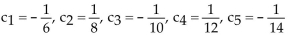 <strong>Write out the first five terms of the sequence. </strong> A) B) C) D)