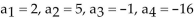 <strong>The sequence is defined recursively. Write the first four terms. </strong> A) B)a C) D)