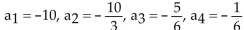 <strong>The sequence is defined recursively. Write the first four terms. </strong> A) B) C) D)