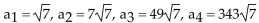 <strong>The sequence is defined recursively. Write the first four terms. </strong> A) B) C) D)