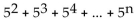 <strong>Write out the sum. </strong> A) B) C) D)