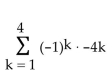 <strong>Find the sum of the sequence. </strong> A)-8 B)40 C)-40 D)256