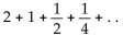 Determine whether the infinite geometric series converges or diverges. If it converges, find its sum. -