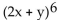 Expand the expression using the Binomial Theorem. - 