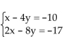 <strong>Solve the system of equations. If the system has no solution, say that it is inconsistent. </strong> A)x = 2, y = 4; (2, 4) B)x = 2, y = 3; (2, 3) C)x = 4, y = 2; (4, 2) D)inconsistent