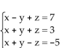 <strong>Solve the system of equations. </strong> A)x = 1, y = -2, z = 4; (1, -2, 4) B)x = 1, y = 4, z = -2; (1, 4, -2) C)x = -2, y = 4, z = 1; (-2, 4, 1) D)inconsistent