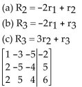 Perform the row operation(s)on the given augmented matrix. -