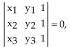 Solve the problem. -Determinants are used to show that three points lie on the same line (are collinear). If then the points are collinear. If the determinant does not equal 0, then thepoints are not collinear. Are the points (9, 2), (0, -6), and (45, 35)collinear?