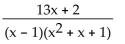 Write the partial fraction decomposition of the rational expression. -