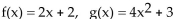 <strong>For the given functions f and g, find the requested composite function value. ; Find (g ∘ g)(1).</strong> A)199 B)16 C)67 D)10