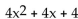 <strong>For the given functions f and g, find the requested composite function. f(x)= , g(x)= 4x - 3; Find (g ∘ f)(x).</strong> A) B) C) D)