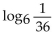 Find the exact value of the logarithmic expression. - 