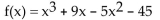 <strong>Form a polynomial whose zeros and degree are given. Use a leading coefficient of 1. Zeros: -5, -3, 3; degree 3</strong> A) B) C) D)