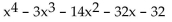 <strong>Form a polynomial whose zeros and degree are given. Use a leading coefficient of 1. Zeros: -4, 1, 2, 4; degree 4</strong> A) B) C) D)