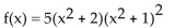 <strong>For the polynomial, list each real zero and its multiplicity. Determine whether the graph crosses or touches the x-axis at each x -intercept. </strong> A)No real zeros B)-2, multiplicity 1, crosses x-axis; -1, multiplicity 2, touches x-axis C)-2, multiplicity 1, touches x-axis; -1, multiplicity 2, crosses x-axis D) multiplicity 1, crosses x-axis; - multiplicity 1, crosses x-axis; 1, multiplicity 2, touches x-axis; -1, multiplicity 2, touches x-axis