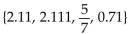 <strong>Determine whether the relation represents a function. If it is a function, state the domain and range. {(2.11, 9.21), (2.111, -9.2), </strong> A)function domain: Range: {9.21, -9.2, 0, -2} B)function domain: {9.21, -9.2, 0, -2} Range: C)not a function