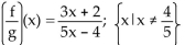 <strong>For the given functions f and g, find the requested function and state its domain. Find </strong> A) B) C) D)
