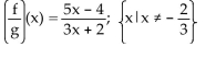 <strong>For the given functions f and g, find the requested function and state its domain. Find </strong> A) B) C) D)
