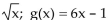 <strong>For the given functions f and g, find the requested function and state its domain. f(x)= Find .</strong> A) B) C) D)