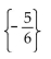 <strong>Solve the equation. </strong> A) B){-5} C) D)no solution