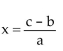 <strong>Solve the equation. The letters a, b, and c are constants. ax - b = c, a </strong> A) B) C) D)