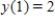 Use Euler's method with given values of n to obtain an approximation of the initial value problem when . Round your answers to four decimal places, if necessary. , , __________ , __________