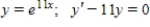 y is a solution of the differential equation. 