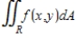 Evaluate the double integral for the given function f(x, y) and the region R. Enter your answer as an expression. ; R is bounded by and y = x.