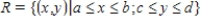 Determine whether the statement is true or false. If it is true, explain why it is true. If it is false, give an example to show why it is false. ​ If h(x, y) = f(x)g(y), where f is continuous on [a, b] and g is continuous on [c, d], then ​   where   .<div style=padding-top: 35px> 