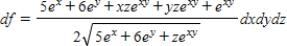 <strong>Find the total differential of the function. ​ ​   ​</strong> A)   B)   C)   D)   E)   <div style=padding-top: 35px> 