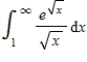 <strong>Evaluate the following improper integral whenever it is convergent. </strong> A) 2 B) -8 C) 4 D) 8 E) the integral is divergent
