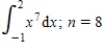 Find a bound on the error in approximating the given definite integral using the trapezoidal rule with n intervals. If necessary, round the answer to three decimal places. Find a bound on the error in approximating the given definite integral using the Simpson's rule with n intervals. If necessary, round the answer to five decimal places.