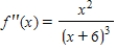 <strong>Find the second derivative of the function. </strong> A) B) C) D)