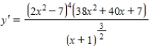 <strong>Use logarithmic differentiation to find the derivative of the function. </strong> A) B) C) D) E)
