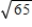 Use a differential to approximate the quantity. Round the result to the nearest thousandth, if necessary. __________