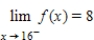 <strong>Find and , where </strong> A) , B) , C) , D) , E) The limits do not exist
