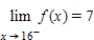 <strong>Find and , where </strong> A) , B) , C) , D) , E) The limits do not exist