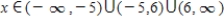 <strong>Find the values of x for which the function is continuous. </strong> A) B) C) D)