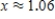 <strong>Use the method of bisection to find the root of the equation , accurate to two decimal places. </strong> A) B) C) D)