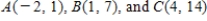 <strong>Determine whether lie on a straight line. </strong> A) no B) yes