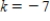 <strong>Given that the point lies on the line , find k. </strong> A) B) C) D) E) 