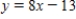 <strong>Find an equation of the line that passes through the point (1, -9) and has the indicated slope m = 8. </strong> A) B) C) D) E) 