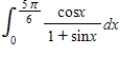 Evaluate the given integral. 