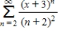 Consider the series . Find the radius of convergence of the power series. __________ Find the interval of convergence of the power series. __________