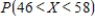 Suppose X is a normal random variable with and . Round your answers to four decimal places, if necessary. Find . __________ Find . __________ Find . __________
