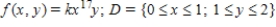 <strong>Find the value of the constant ​k so that the function is a joint probability density function on D. ​   ​</strong> A)   B) ​   C) ​   D) ​   E) ​   <div style=padding-top: 35px> 