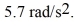 <strong>Rotational dynamics about a fixed axis: A torque of 12 N ∙ m is applied to a solid, uniform disk of radius 0.50 m, causing the disk to accelerate at What is the mass of the disk?</strong> A) 17 kg B) 13 kg C) 8.5 kg D) 4.3 kg