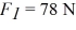 Equilibrium: The figure shows two forces acting on an object, with magnitudes and What third force will cause the object to be in equilibrium (acceleration equals zero)?