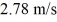<strong>Projectiles: What is the maximum distance we can shoot a dart, from ground level, provided our toy dart gun gives a maximum initial velocity of and air resistance is negligible?</strong> A) 0.789 m B) 1.58 m C) 1.39 m D) 0.394 m