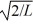 <strong>Particle in a box: A particle is confined to a one-dimensional box (an infinite well) on the x-axis between x = 0 and x = L. The potential height of the walls of the box is infinite. The normalized wave function of the particle, which is in the ground state, is given by ψ(x) = sin , with 0 ≤ x ≤ L. What is the maximum probability per unit length of finding the particle?</strong> A) 1/ B) C) 2/ D) 1/L E) 2/L